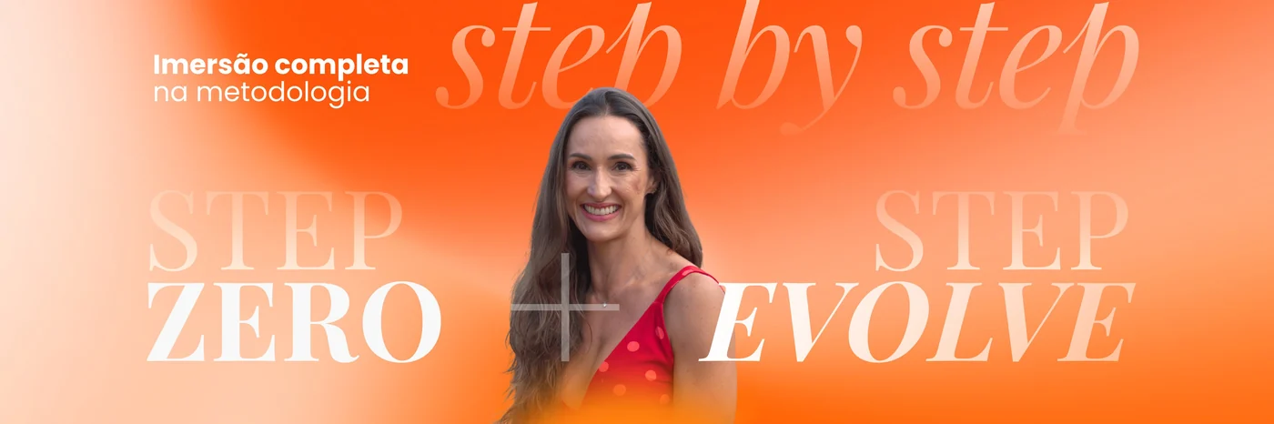 Step Zero mais Step Evolve